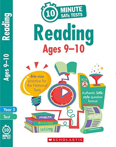 Scholastic 10 Minute SATs Tests Reading Activities for Children Aged 9-10 (Year 5) von Scholastic
