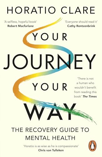 Your Journey, Your Way: How to Make the Mental Health System Work For You von Penguin