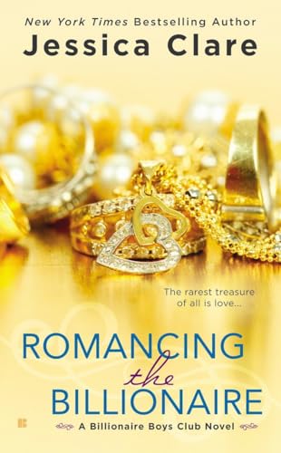 Romancing the Billionaire (Billionaire Boys Club, Band 5)