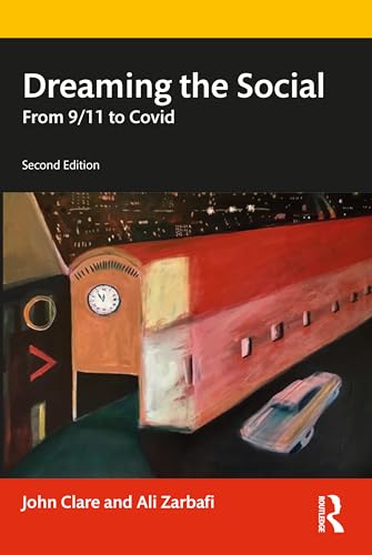 Dreaming the Social: From 9/11 to Covid von Penguin