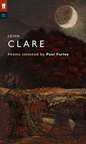 John Clare: Poems (Poet to Poet)