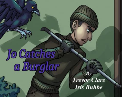 Jo Catches A Burglar Jo Catches A Burglar von ShieldCrest Publishing