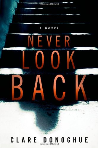 Never Look Back (Mike Lockyer Novels)