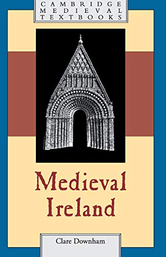 Medieval Ireland (Cambridge Medieval Textbooks) von Cambridge University Press