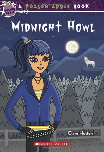 Midnight Howl (Poison Apple) von Scholastic