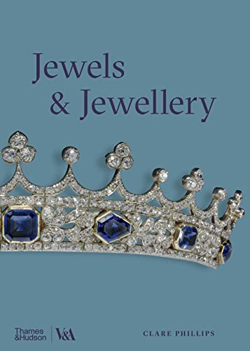 Jewels & Jewellery (V&a Museum) von Thames & Hudson