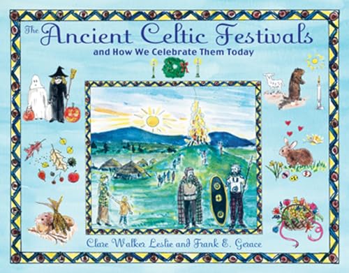 The Ancient Celtic Festivals: and How We Celebrate Them Today von Inner Traditions
