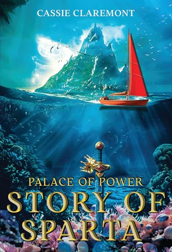 Palace of Power: Story of Sparta von Olympia Publishers