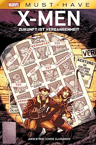 Marvel Must-Have: X-Men - Zukunft ist Vergangenheit von Panini Verlags GmbH