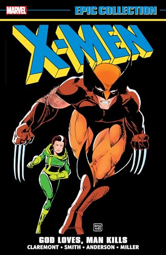 X-Men Epic Collection: God Loves, Man Kills von Marvel
