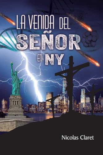 LA VENIDA DEL SEÑOR EN NY LA VENIDA DEL SEÑOR EN NY von ibukku, LLC
