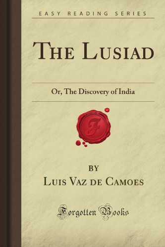The Lusiad: Or, The Discovery of India (Forgotten Books) von Forgotten Books