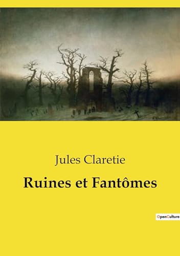 Ruines et Fantômes von Culturea