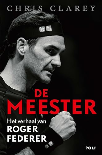 De meester: het verhaal van Roger Federer von Volt