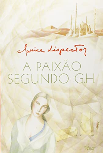 A Paixão Segundo G.H. (Em Portuguese do Brasil)