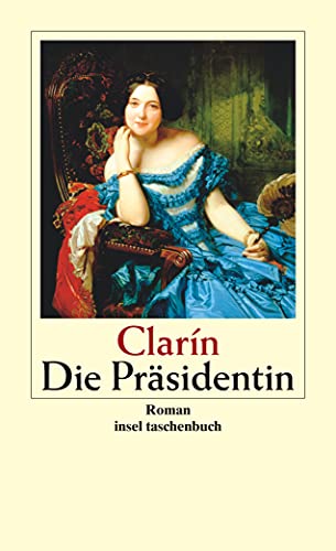 Die Präsidentin: Roman (insel taschenbuch) von Insel Verlag