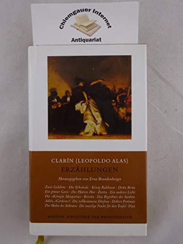 Erzählungen: Ausw., übertr. aus d. Span. u. mit e. Nachw. v. Erna Brandenberger Erzählungen: Ausw., übertr. aus d. Span. u. mit e. Nachw. v. Erna Brandenberger