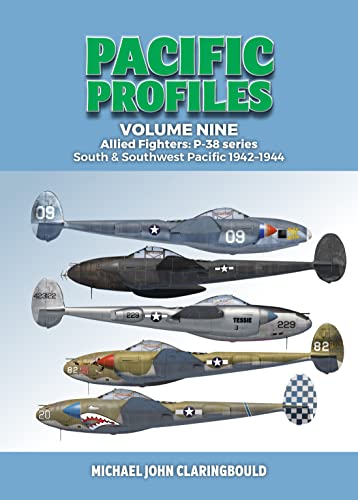 Allied Fighters: P-38 Series South & Southwest Pacific 1942-1944 (Pacific Profiles, 9)