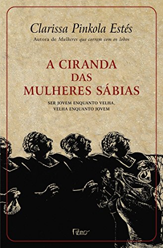 A Ciranda Das Mulheres Sábias (Em Portuguese do Brasil)