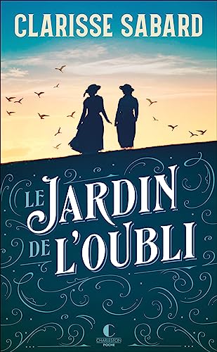 Le jardin de l'oubli: prix des lectrices charleston 2019