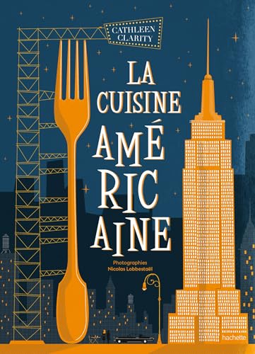 La cuisine américaine von HACHETTE PRAT