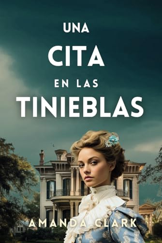 Una cita en las tinieblas (Bilogía Aeterna, Band 2) von Independently published