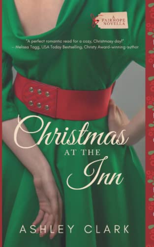 Christmas at the Inn: A Fairhope Novella (Heirloom Secrets Novellas) von Independently published