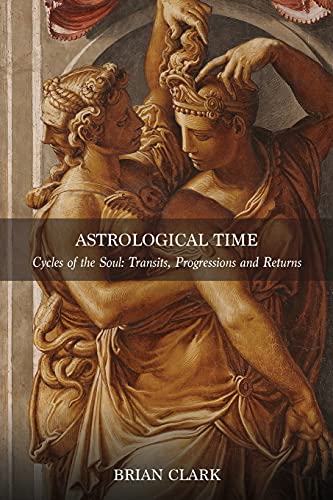 Astrological Time: Transits, Progressions and Returns von Lsa/Flare