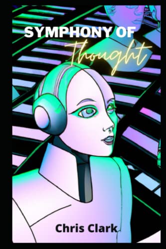 Symphony Of Thought: Models for creating artificial intelligence