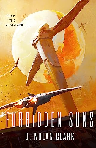 Forbidden Suns: Book Three of the Silence von Orbit
