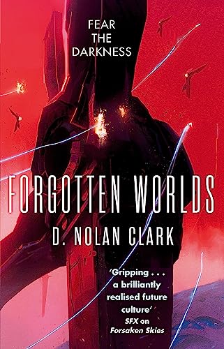 Forgotten Worlds: Book Two of The Silence von Orbit