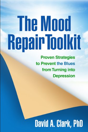 The Mood Repair Toolkit: Proven Strategies to Prevent the Blues from Turning into Depression von Taylor & Francis