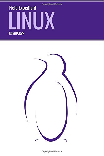 Field Expedient Linux