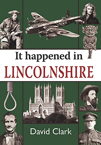 It Happened in Lincolnshire von Merlin Unwin Books