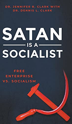 Satan is a Socialist: Free Enterprise vs. Socialism von It's Supernatural!
