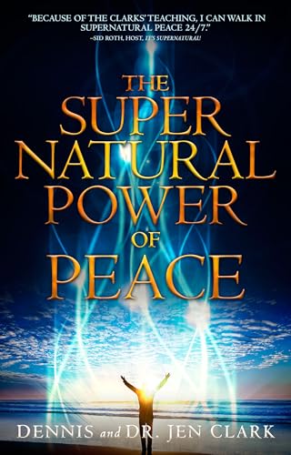 The Supernatural Power of Peace von Destiny Image