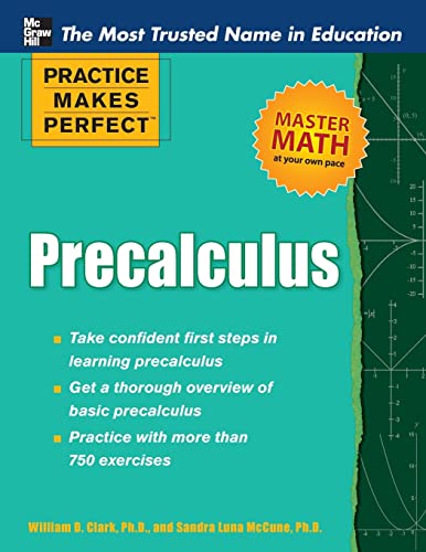 Practice Makes Perfect Precalculus (Practice Makes Perfect Series)