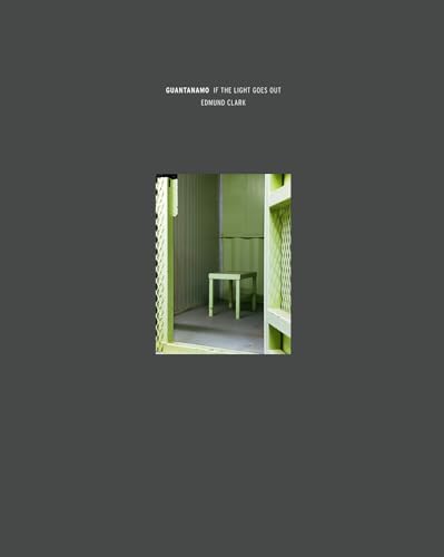 Guantanamo: If the Lights Go Out: If the Light goes out