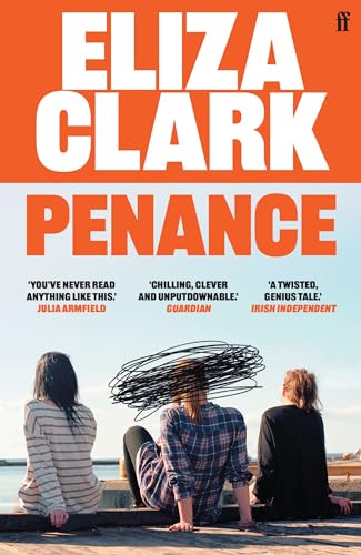 Penance: From the author of BOY PARTS