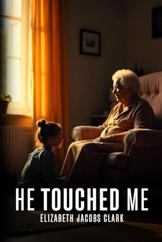 He Touched Me von Self-Publish