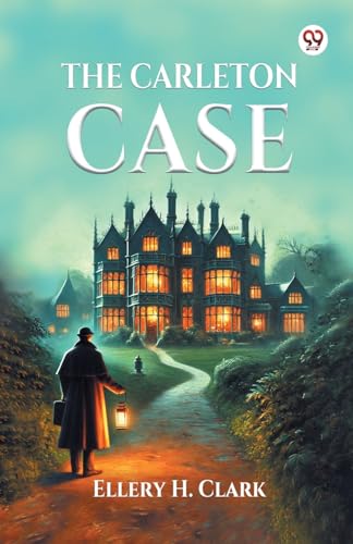 The Carleton Case von Double 9 Books