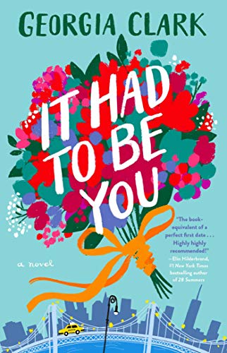 It Had to Be You: A Novel von Atria/Emily Bestler Books