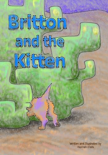 Britton and the Kitten von Independently published