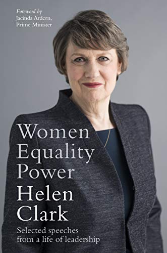 Women, Equality, Power: Selected Speeches from a Life of Leadership von Allen & Unwin