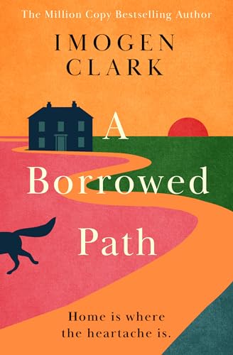 A Borrowed Path von Lake Union Publishing
