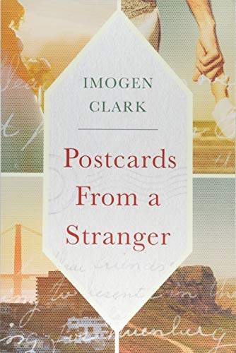 Postcards From a Stranger von Lake Union Publishing