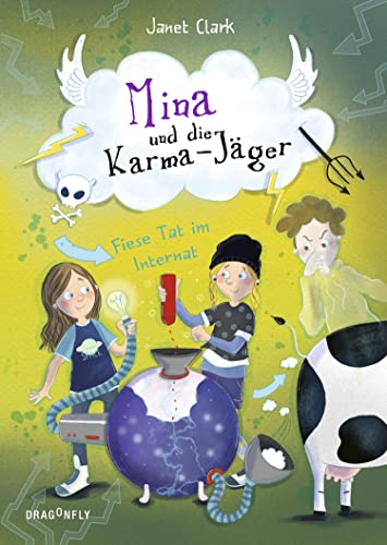 Mina und die Karma-Jäger - Fiese Tat im Internat von HarperCollins