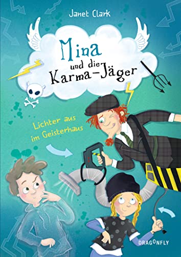 Mina und die Karmajäger ― Lichter aus im Geisterhaus von HarperCollins