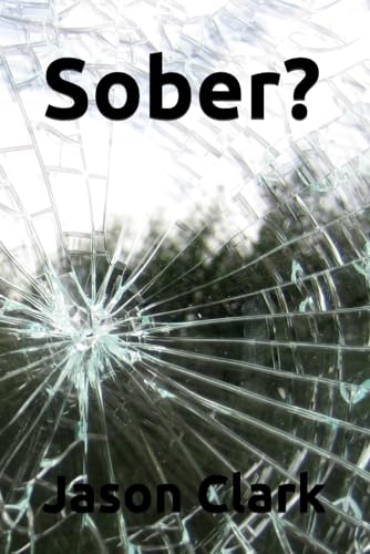 Sober? Sober? von Independently published