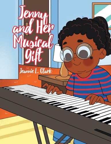 Jenny and Her Musical Gift von Christian Faith Publishing